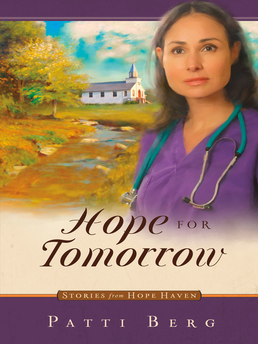 Title details for Hope for Tomorrow by Patti Berg - Available